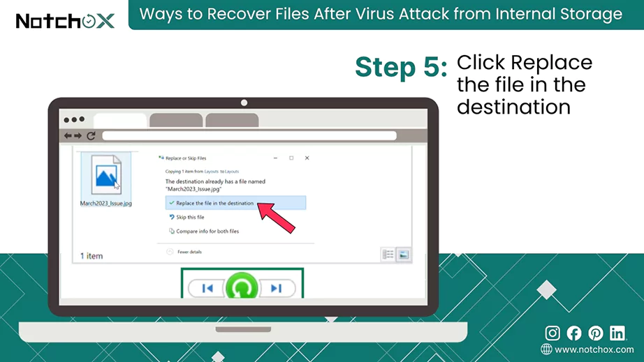 Click Replace the file in the destination