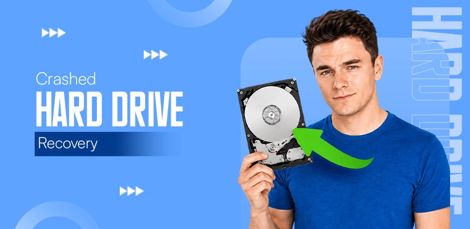 Crashed Hard Drive Recovery