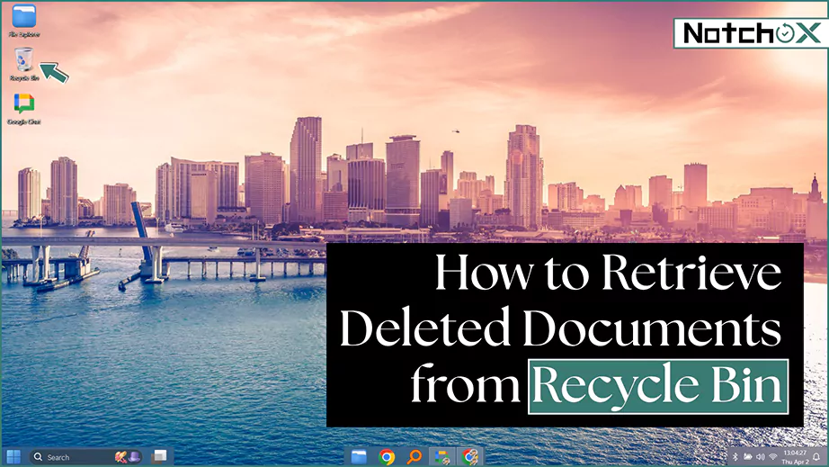 How to Retrieve Deleted Documents from Recycle Bin