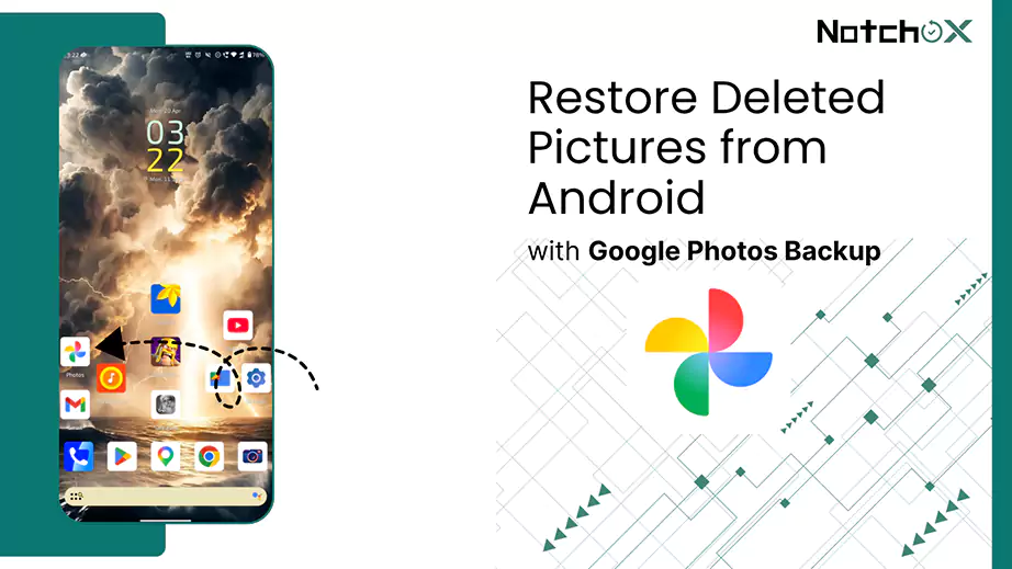 Restore Deleted Pictures from Android with Google Photos Backups
