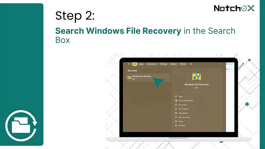 Search Windows File Recovery in the Search Box