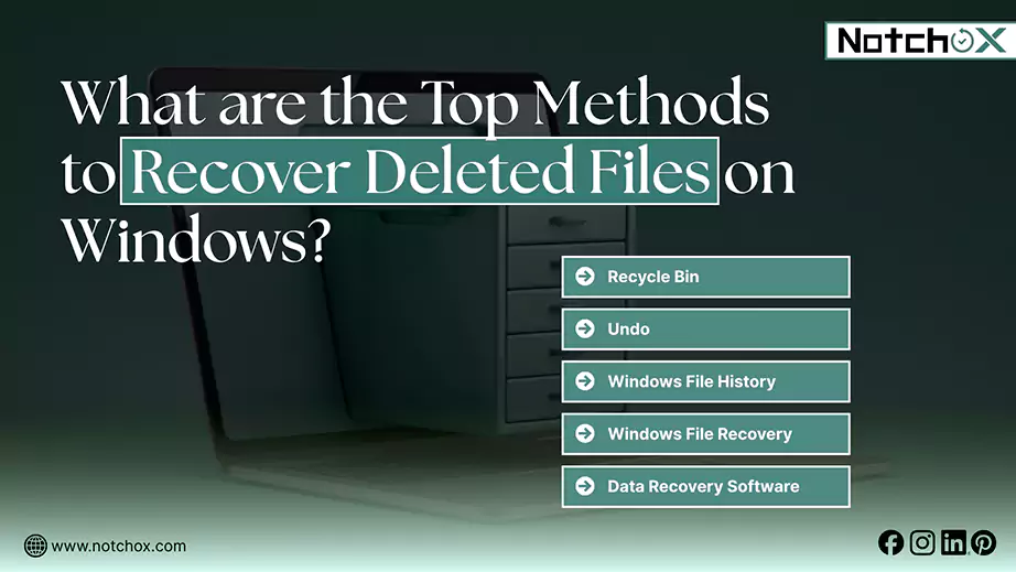 Top Methods to Recover Deleted Files on Windows