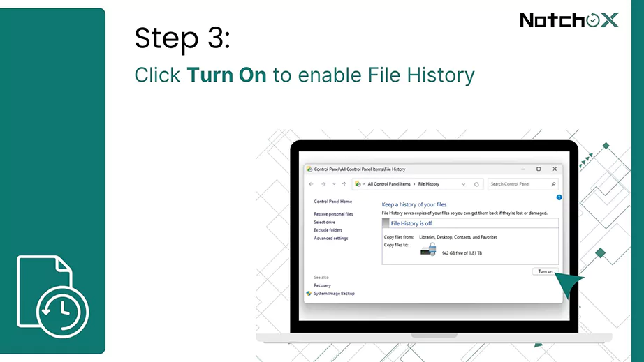 Turn on File History
