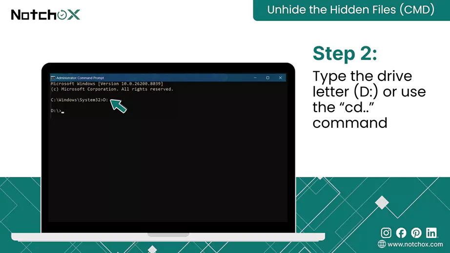 Type the drive letter D or use the cd command
