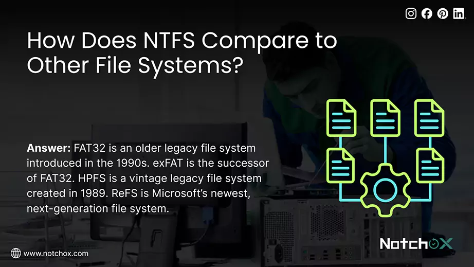 How Does NTFS Compare to Other File Systems