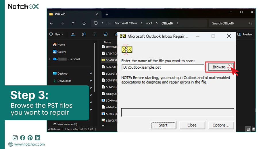 Browse the PST files you want to repair