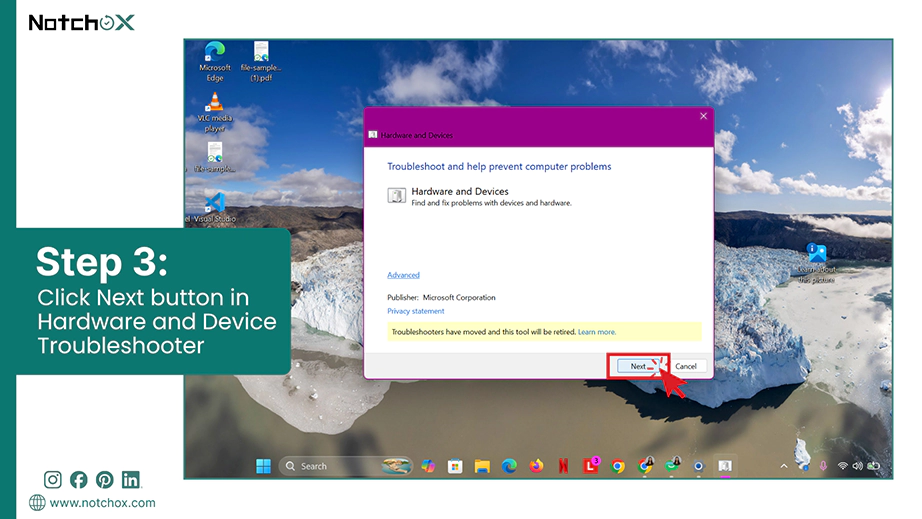 Click Next button in Hardware and Device Troubleshooter