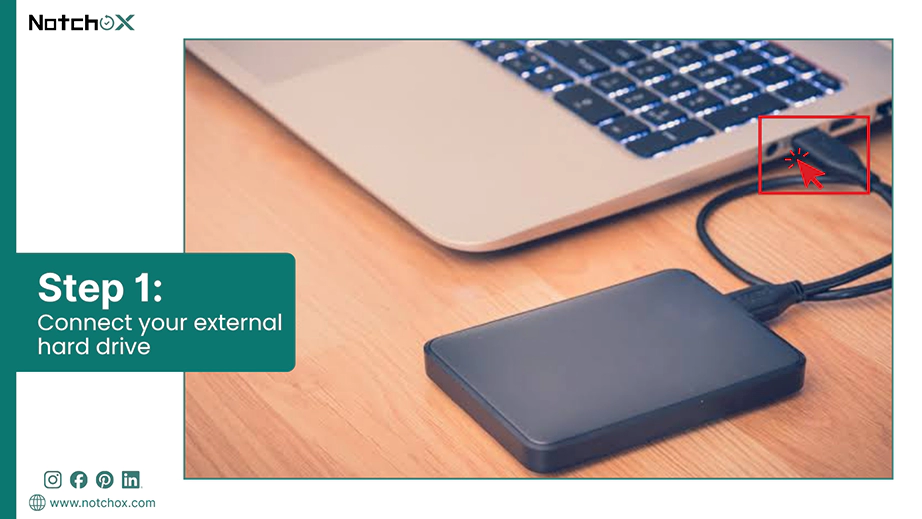 Connect your external hard drive