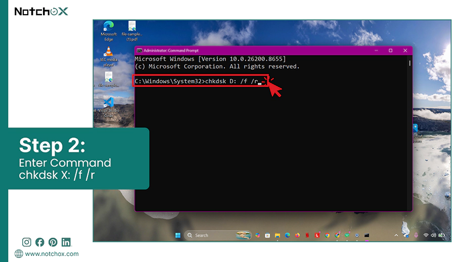 Enter Command chkdsk X f r