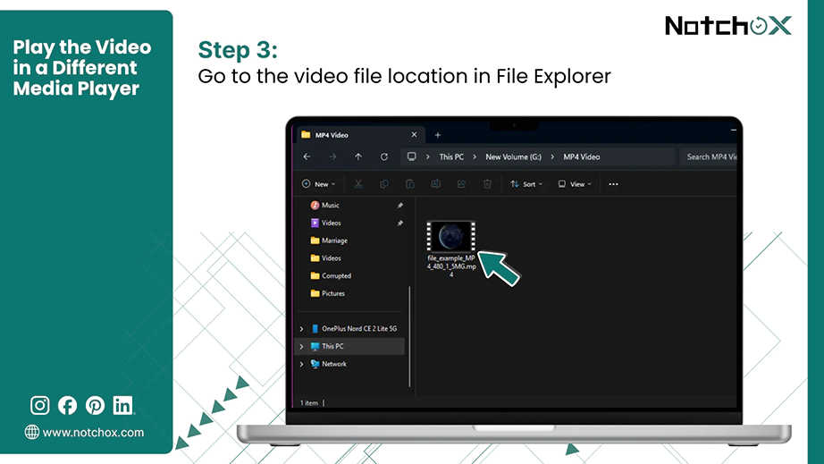 Go to the video file location in File Explorer