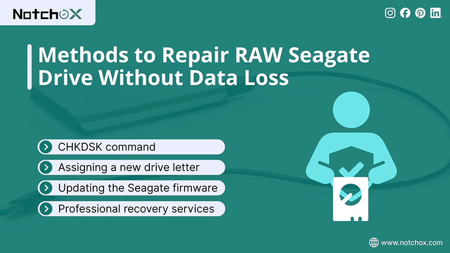 Methods to Repair RAW Seagate Drive Without Data Loss