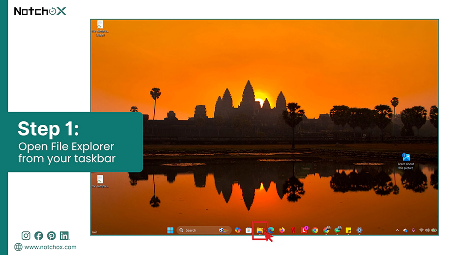 Open File Explorer from your taskbar