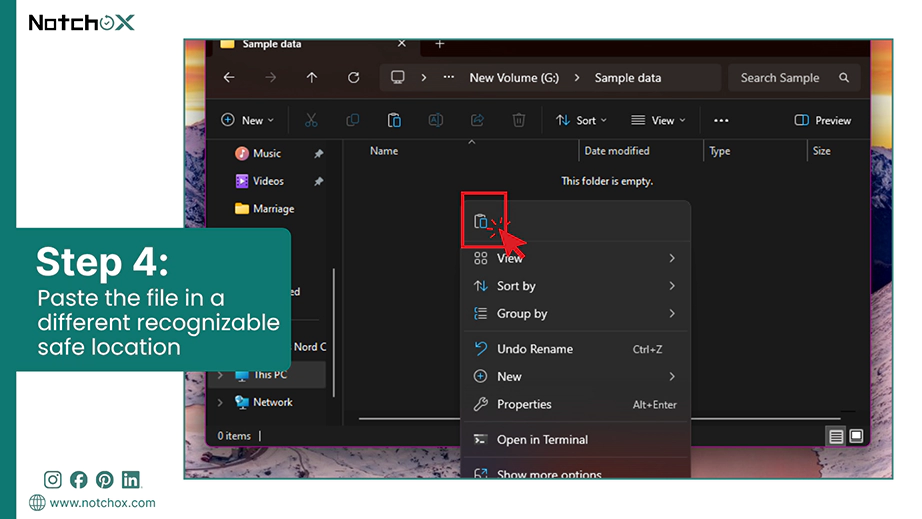 Paste the file in a different recognizable safe location