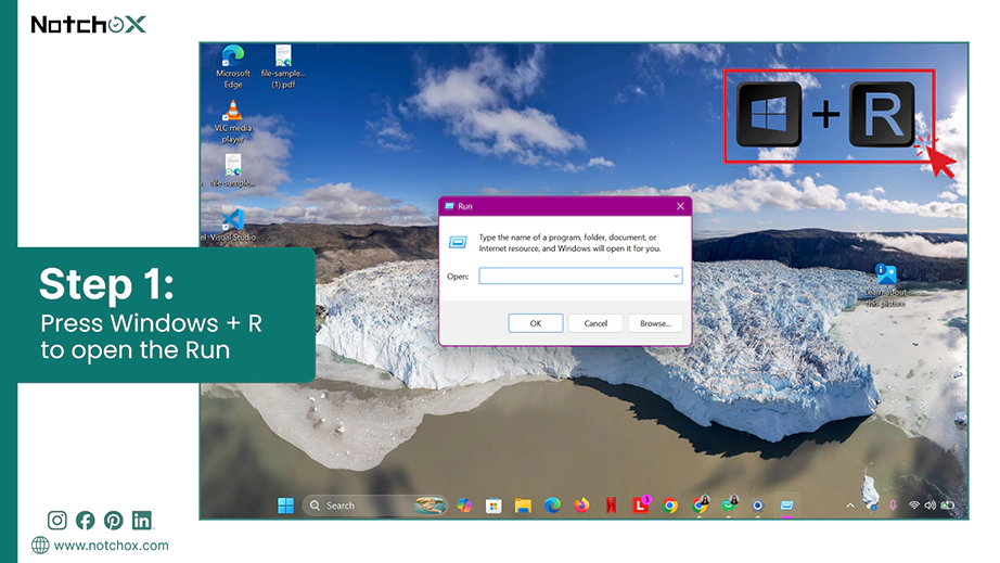 Press Windows R to open the Run
