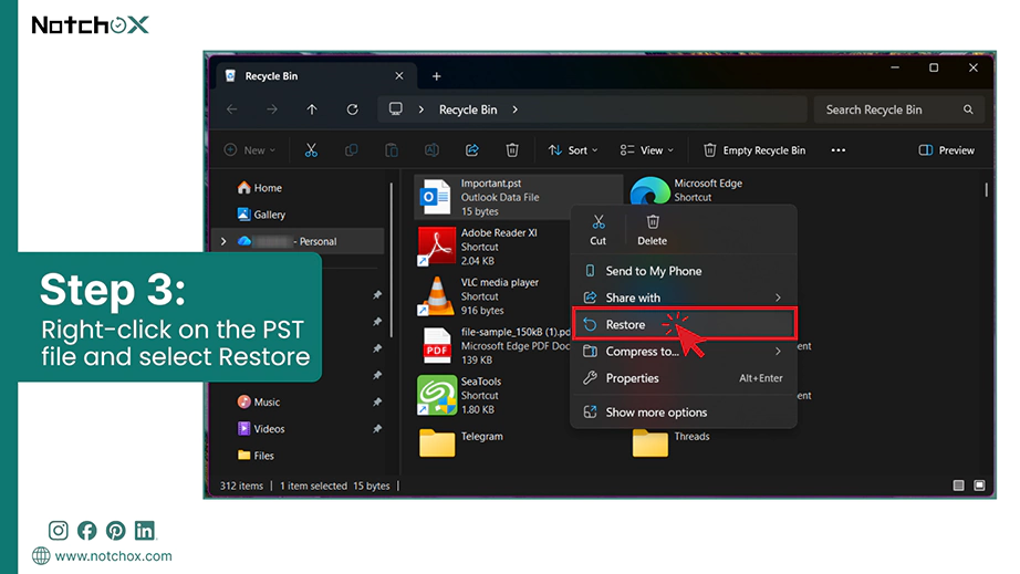 Right click on the PST file and select Restore