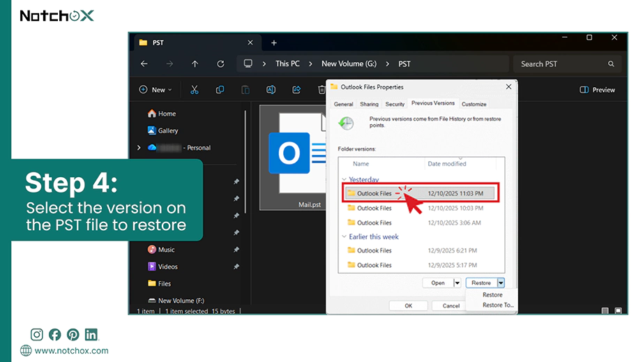 Select the version on the PST file to restore