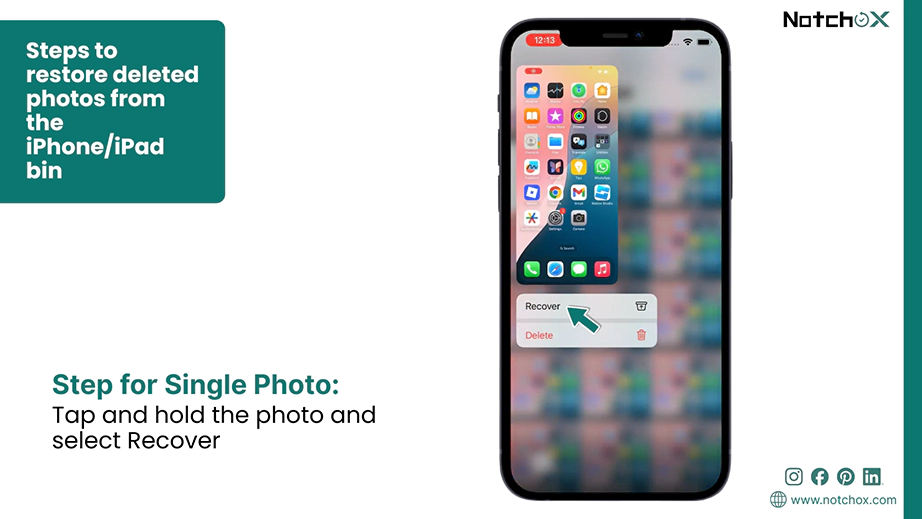 Tap and hold the photo and select Recover