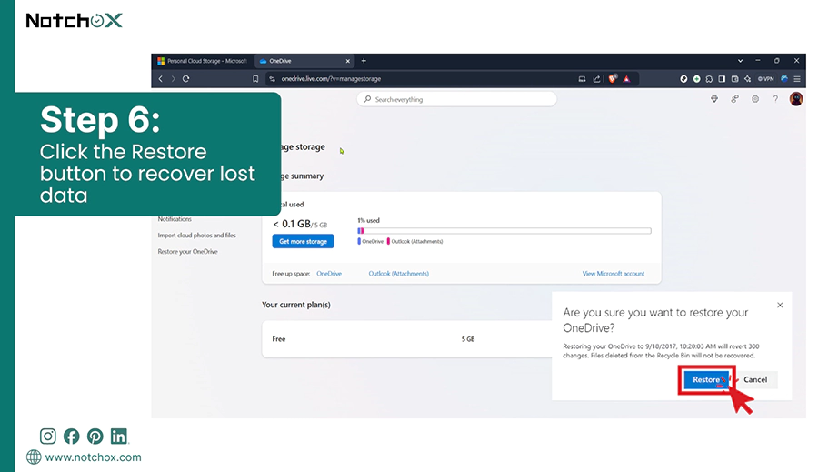 Click the Restore button to recover lost data