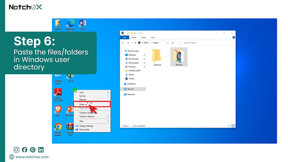 Paste the files folder in Windows user directory