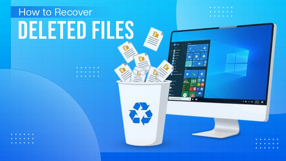Recover Deleted Files