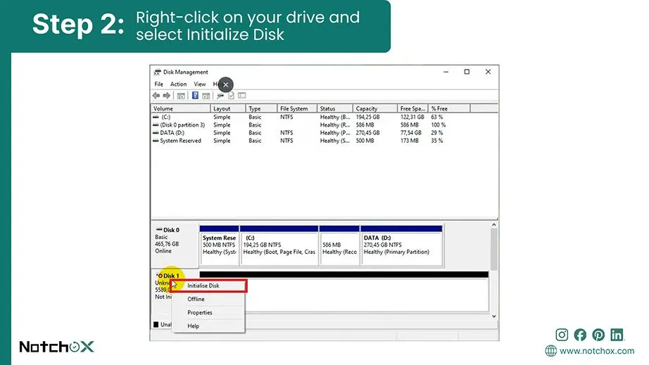 Right-click on your drive and select Initialize Disk
