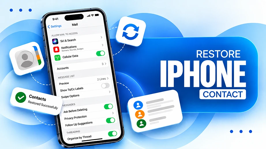 iPhone Contact Recovery: How to Restore Contacts on iPhone?